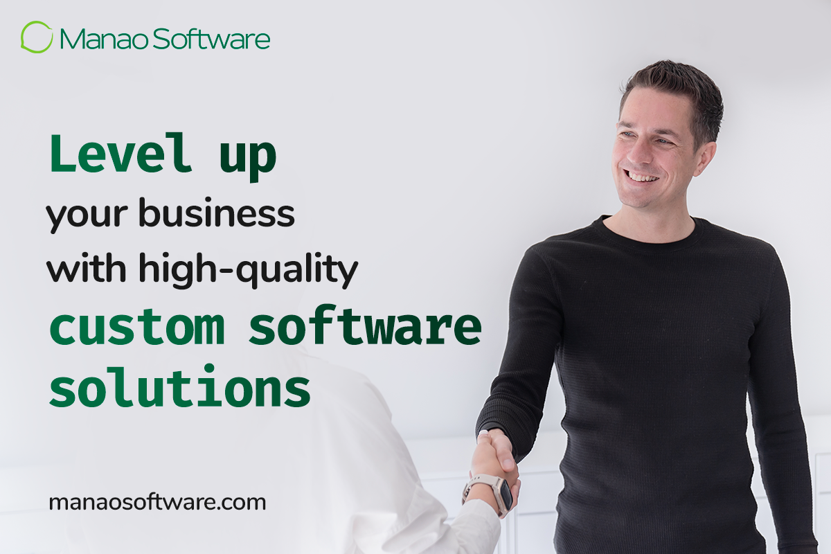 Partnering with Manao Software for Premium Software Services.